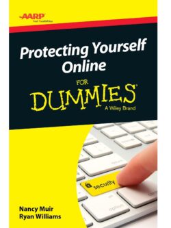 AARP-Protecting_Yourself_Online_For_Dummies_3rd_edition-pdf