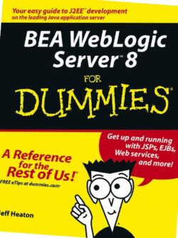 BEA WebLogic Server 8 for Dummies PDF