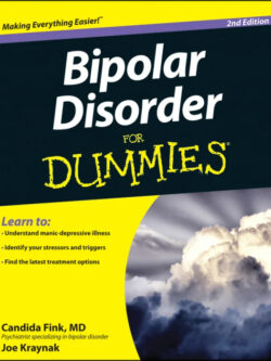 Bipolar Disorder For Dummies 2nd Edition PDF