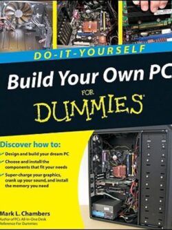 Build Your Own PC Do-it-yourself For Dummies PDF