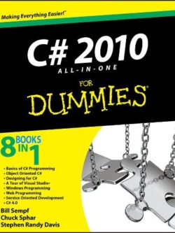 C# 2010 All-In-One for Dummies, Sempf, Bill PDF