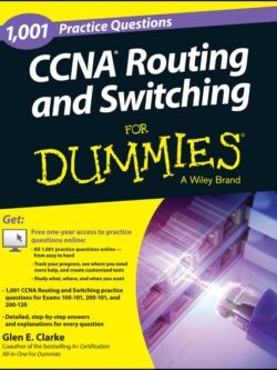 CCNA Routing and Switching Practice Questions For Dummies PDF