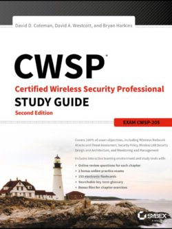 CWSP Certified Wireless Security Professional Study Guide: Exam CWSP-205 PDF