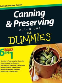 Canning and Preserving All-in-One For Dummies, PDF