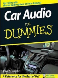Car Audio For Dummies, Doug Newcomb PDF