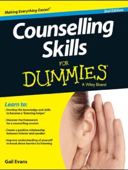 Counselling Skills For Dummies by Gail Evans PDF