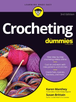 Crocheting for Dummies, 3rd Edition PDF