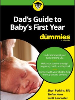 Dad’s Guide to Baby’s First Year for Dummies PDF