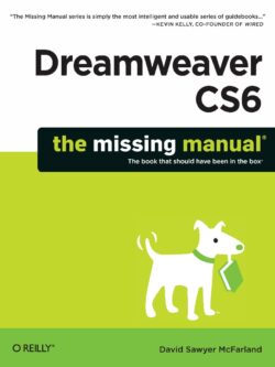 Dreamweaver CS6: The Missing Manual (Missing Manuals) PDF