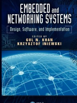 Embedded and Networking Systems by Gul N. Khan PDF