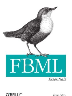 FBML Essentials: Facebook Markup Language Fundamentals – PDF
