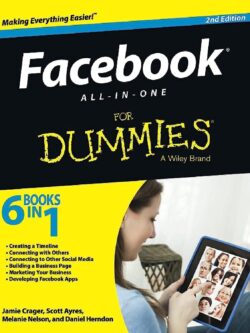 Facebook All-In-One for Dummies, 2nd Edition PDF