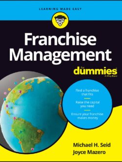 Franchise Management For Dummies 2017 PDF