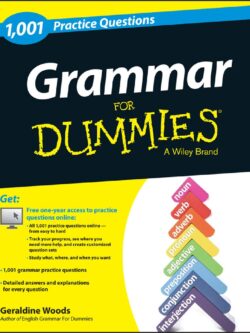 Grammar: 1,001 Practice Questions For Dummies PDF