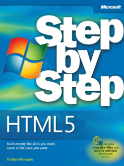 HTML5: step by step by Faithe Wempen