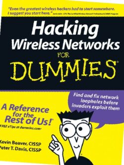 Hacking Wireless Networks For Dummies PDF