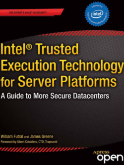 Intel Trusted Execution Technology for Server Platforms
