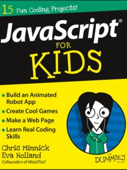 JavaScript For Kids For Dummies 2015