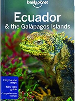 Lonely Planet Ecuador & the Galapagos Islands