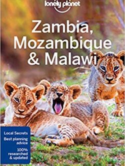 Lonely Planet Zambia, Mozambique & Malawi