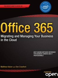 Office 365: Migrating and Managing Your Business in the Cloud: Migra