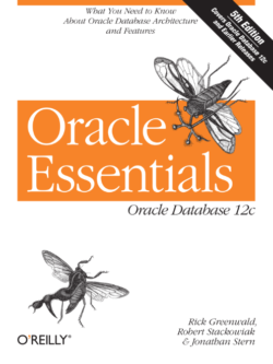 Oracle Essentials by Rick Greenwald