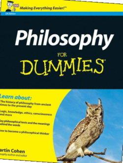 Philosophy For Dummies (UK Edition)