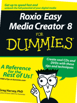 Roxio Easy Media Creator 8 For Dummies