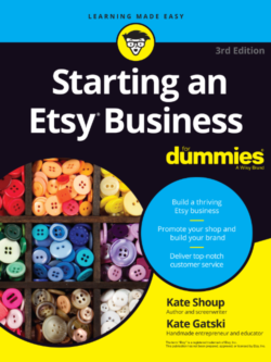 Starting an Etsy Business For Dummies 2017