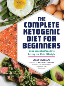 The Complete Ketogenic Diet for Beginners: Essential Guide