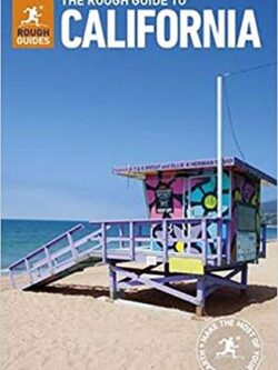 The Rough Guide to California by Rough Guides