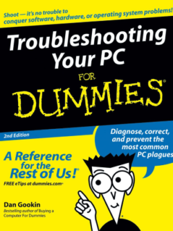 Troubleshooting Your PC for Dummies, 2nd Edition