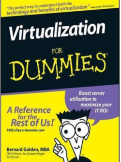 Virtualization For Dummies