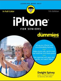 iPhone For Seniors For Dummies 7th Edition PDF